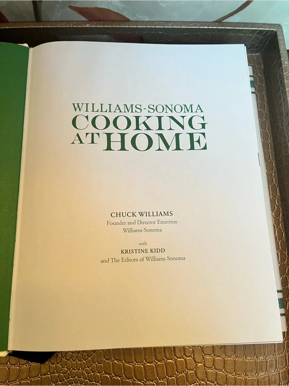 ‘Williams Sonoma Cooking at Home Cookbook,’ 640 pgs. Hardcover w/Classic Recipes